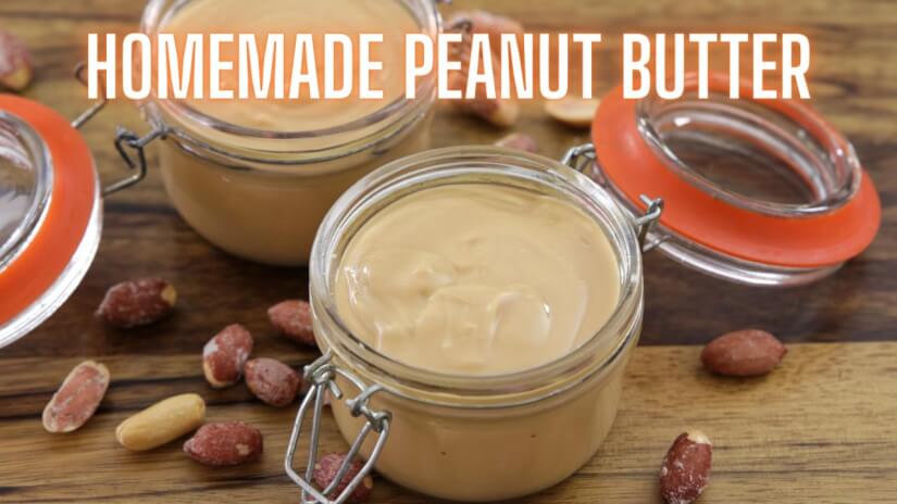 Homemade Peanut Butter Recipe - The Cooking Foodie
