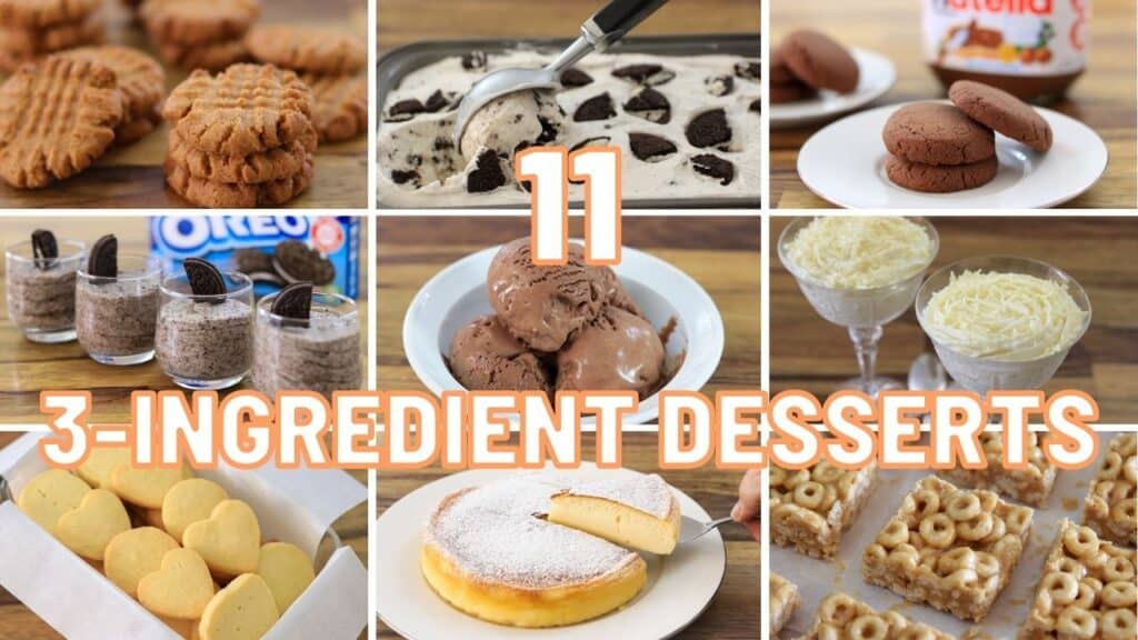 11 Easy 3-Ingredient Desserts