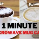 Two white mugs are shown on a wooden table, each containing a mug cake. The left mug holds a chocolate cake labeled "Chocolate," and the right mug holds a vanilla cake labeled "Vanilla." Below the mugs, text reads "1 MINUTE MICROWAVE MUG CAKE." A spoon is placed beside each mug.