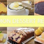 A collage of six lemon desserts: a lemon tart, lemon layer cake, blueberry lemon pie, lemon cheesecake, blueberry lemon bread, and lemon pound cake. The text "6 Lemon Dessert Recipes" is prominently displayed in the center.