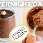 A glass jar filled with chocolate overnight oats and a hazelnut on top is shown on the left. The right side shows a close-up of a spoonful of the oats. An image of a Ferrero Rocher logo is placed in front of both views. The text reads "OVERNIGHT OATS.