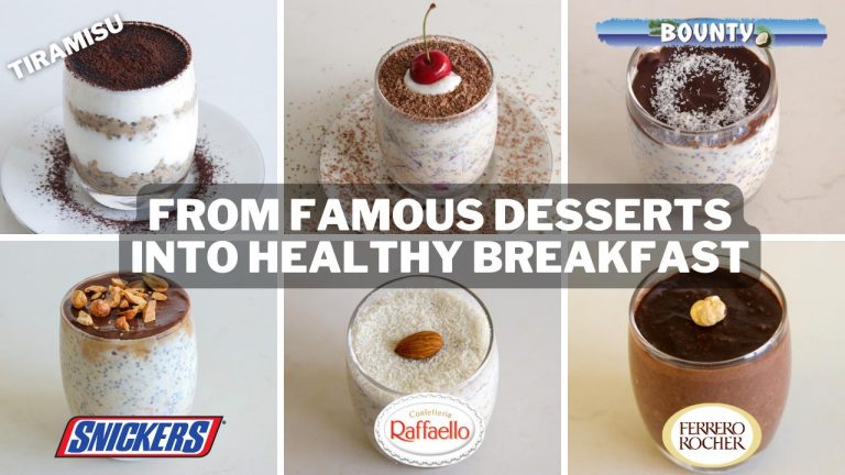 An image displays five glasses containing dessert-inspired breakfast parfaits labeled Tiramisu, Bounty, Snickers, Raffaello, and Ferrero Rocher. A central text reads, "From Famous Desserts Into Healthy Breakfast." Each parfait mimics the appearance of its respective dessert.